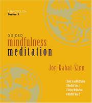 Guided Mindfulness Meditation: A Complete Guided Mindfulness Meditation Program from Jon Kabat-Zinn