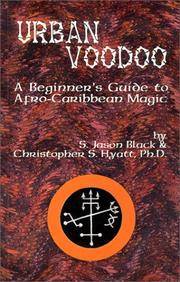 URBAN VOODOO : A Beginner's Guide to Afro-Caribbean Magic