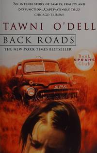 BACK ROADS -  uncorrected proof copy by O&#39;Dell Tawni - 2001