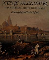 SCENIC SPLENDOURS  India Through the Printed Image