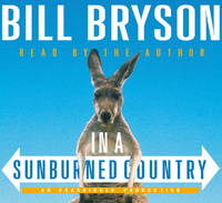 In a Sunburned Country by Bryson, Bill