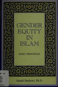 Gender Equity in Islam : Some Preliminary Thoughts