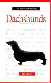 A NEW OWNER'S GUIDE TO DACHSHUNDS
