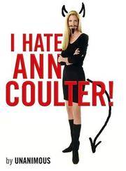 I Hate Ann Coulter