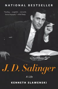 J. D. Salinger: A Life [Paperback] Slawenski, Kenneth