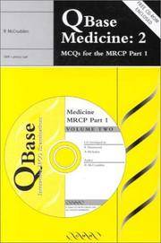 Q BASE MEDICINE: 2 MCQS FOR THE MRCP PART 1 (EXCL.ABC)