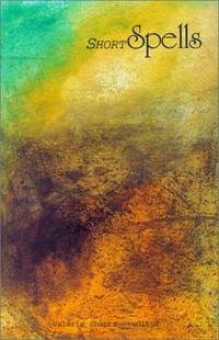 Short Spells: Scenes and Monologues