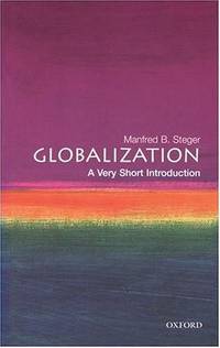 Globalization: A Very Short Introduction (Very Short Introductions)