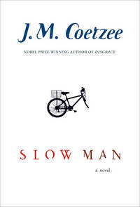 Slow Man by Coetzee, J. M