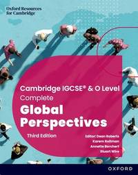 Cambridge Complete Global Perspectives for IGCSE & O Level: Student Book
