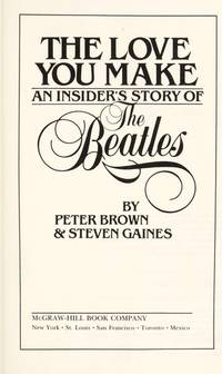 image of The Love You Make: An Insider's Story of the Beatles