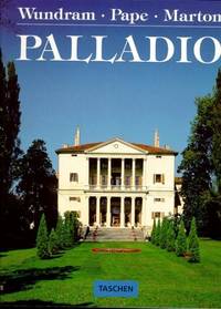 PALLADIO. 1508-1580, Un architecte entre la Renaissance et le baroque