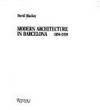 Modern Architecture in Barcelona, 1854-1939 by Mackay, David