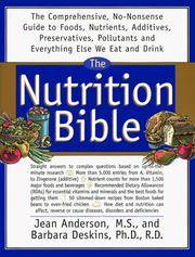 The Nutrition Bible by Anderson, Jean, Deskins, Barbara - 1995