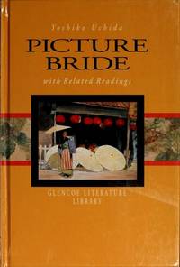 Picture Bride with Related Readings by Yoshiko Uchida - 2000-08-02