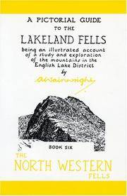The North Western Fells (50th Anniversary Edition): Book Six (A Pictorial Guide to the Lakeland...