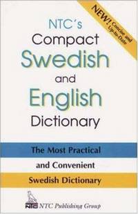 N.T.C.s Compact Swedish and English Dictionary