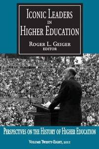 ICONIC LEADERS IN HIGHER EDUCATION