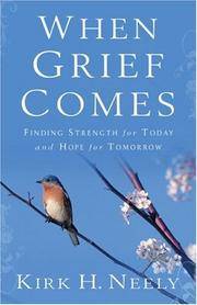 When Grief Comes