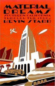 cover of Material Dreams: Southern California through the 1920s (Americans and the California Dream)