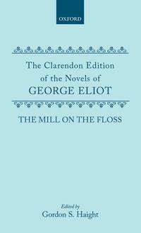 image of The Mill on the Floss (Clarendon Edition of the Novels of George Eliot)