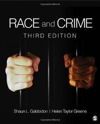 Race and Crime by Shaun L. Gabbidon
