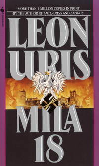 Mila 18: A Novel by Uris, Leon - 1983