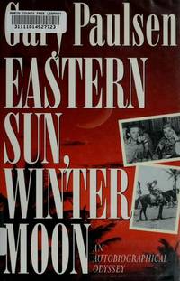 Eastern Sun Winter Moon: an Autobiographical Odyssey