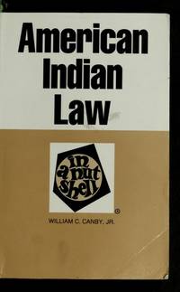 American Indian Law in a Nutshell (Nutshell Series)