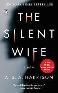 The Silent Wife: A Novel by A. S. A. Harrison - June 2018