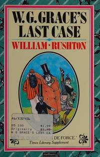 W.G. Graces Last Case, or, the War of the Worlds - Part Two