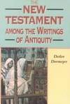New Testament among the Writings of Antiquity by Detlev Dormeyer - Paperback - from Better World Books (SKU: 39855956-75)