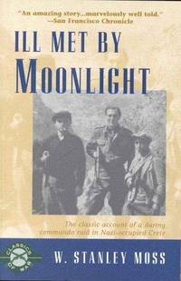 Ill Met By Moonlight by Stanley W. Moss