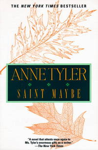 Saint Maybe by ANNE TYLER - August 1996