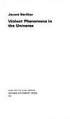 Violent Phenomena in the Universe (Opus Books)