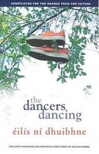 The Dancers Dancing: A powerful coming-of-age novel