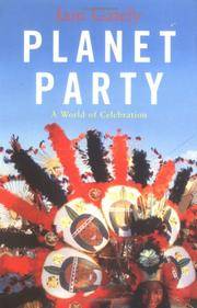 Planet Party: A World Of Celebration