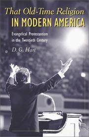 THAT OLD-TIME RELIGION IN MODERN AMERICA