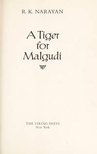 A Tiger for Malgudi by Narayan, R. K