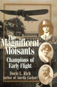 The Magnificent Moisants