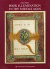 Book Illumination in the Middle Ages: An Introduction by Pacht, Otto - 1986