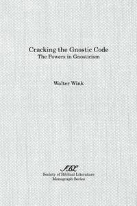 Cracking the Gnostic Code