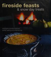 Fireside Feasts & Snow Day Treats