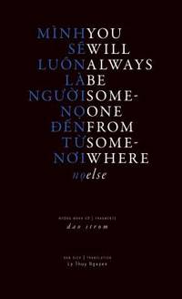 You Will Always Be Someone from Somewhere Else