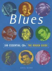 The Rough Guide Blues: 100 Essential Cds