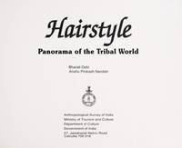 Hairstyle: Panorama of the tribal world