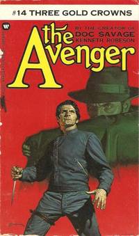 AVENGER, the:  Three Gold Crowns  #14