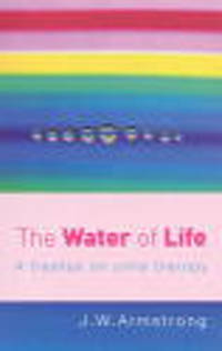 The Water of Life: A Treatise on Urine Therapy