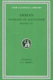 image of Arrian: Anabasis of Alexander, Books I-IV (Loeb Classical Library No. 236)
