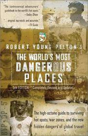 image of World's Most Dangerous Places